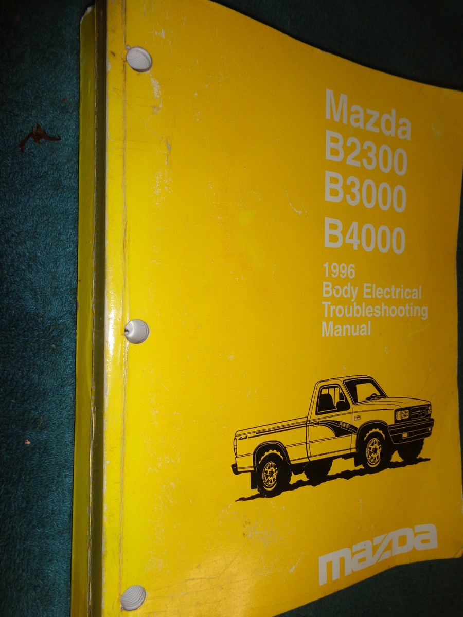 1996 MAZDA TRUCK BODY ELECTRICAL TROUBLESHOOTING SHOP MANUAL