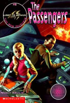 The Passengers (Lost in Space the New Journeys) - Paperback - GOOD