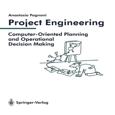 Project Engineering Computer-Oriented Planning and Operational De
