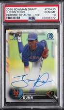 2016 BOWMAN DRAFT CHROME DRAFT PICKS AUTOS REFRACTOR JUSTIN DUNN PSA 10 AUTO