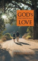 Douglas Beatty | God's Unconditional Love | Buch | Englisch (2013) | Gebunden