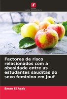 Eman El Azab | Factores De Risco Relacionados Com A Obesidade Entre As...