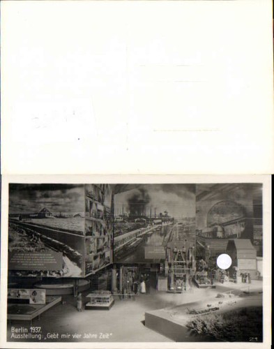 749692 Berlin Ausstellung 1937 Gebt mir 4 Jahre Zeit