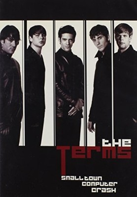 The Terms: Small Town Computer Crash On DVD Brand New D63