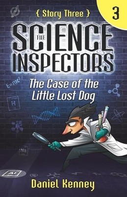 The Science Inspectors 3: The Case of the Little Lost Dog by Daniel Kenney Paper