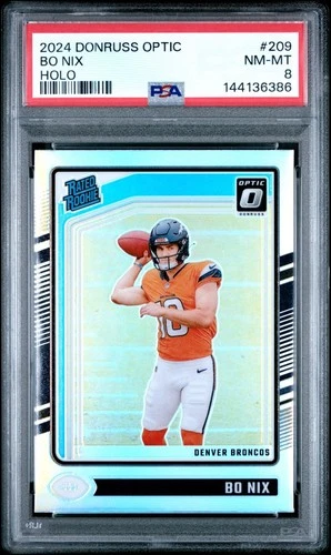 2024 Donruss Optic Bo Nix Holo #209 PSA 8 NM-MT RC RATED ROOKIE