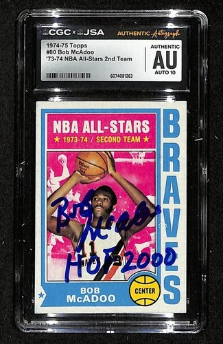Bob McAdoo HOF Signed/Inscr 1974-75 TOPPS Card #80 Braves CGC/JSA 200682