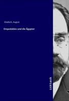 Empedokles Und Die ÄGypter August Gladisch Taschenbuch Deutsch Ean 9783747771570