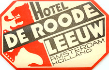 Hotel de Roode Leeuw ~AMSTERDAM - HOLLAND~ Great Old Luggage Label, circa 1950
