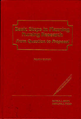 Basic Steps in Planning Nursing Research: From Question to Proposal (Jones and 
