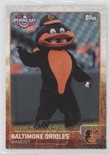 2015 Topps Opening Day Mascots Baltimore Orioles #M-03 0t2