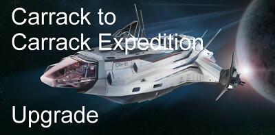 Star Citizen - Carrack to Carrack Expedition-Upgrade (CCU)