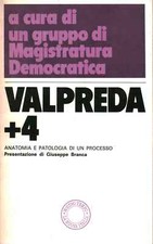 Valpreda  4 - Gruppo di Magistratura Democratica (La Nuova Italia) [1973]