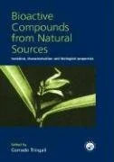Bioactive Compounds from Natural Sources: Isolation, Buch Taylor & Francis Ltd