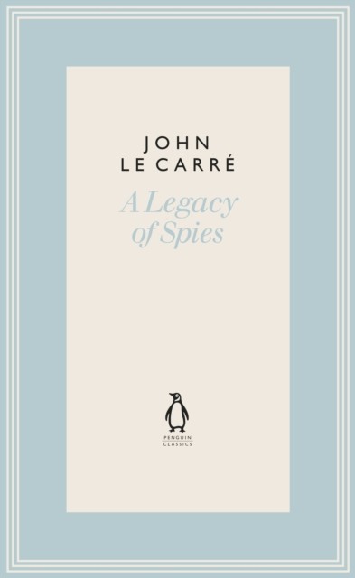 A Legacy of Spies by John le Carre (Hardback Book)