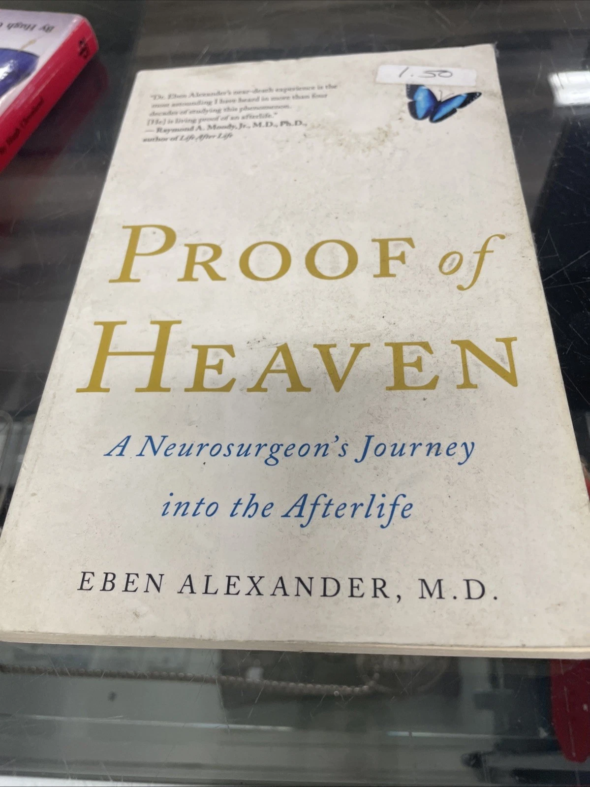 Proof of Heaven: A Neurosurgeon's Journey into the Afterlife - Paperback -