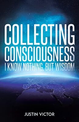 Victor - Collecting Consciousness  I Know Nothing But Wisdom - New pa - X555z
