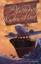 The Walloping Window-Blind by Jim LaMarche