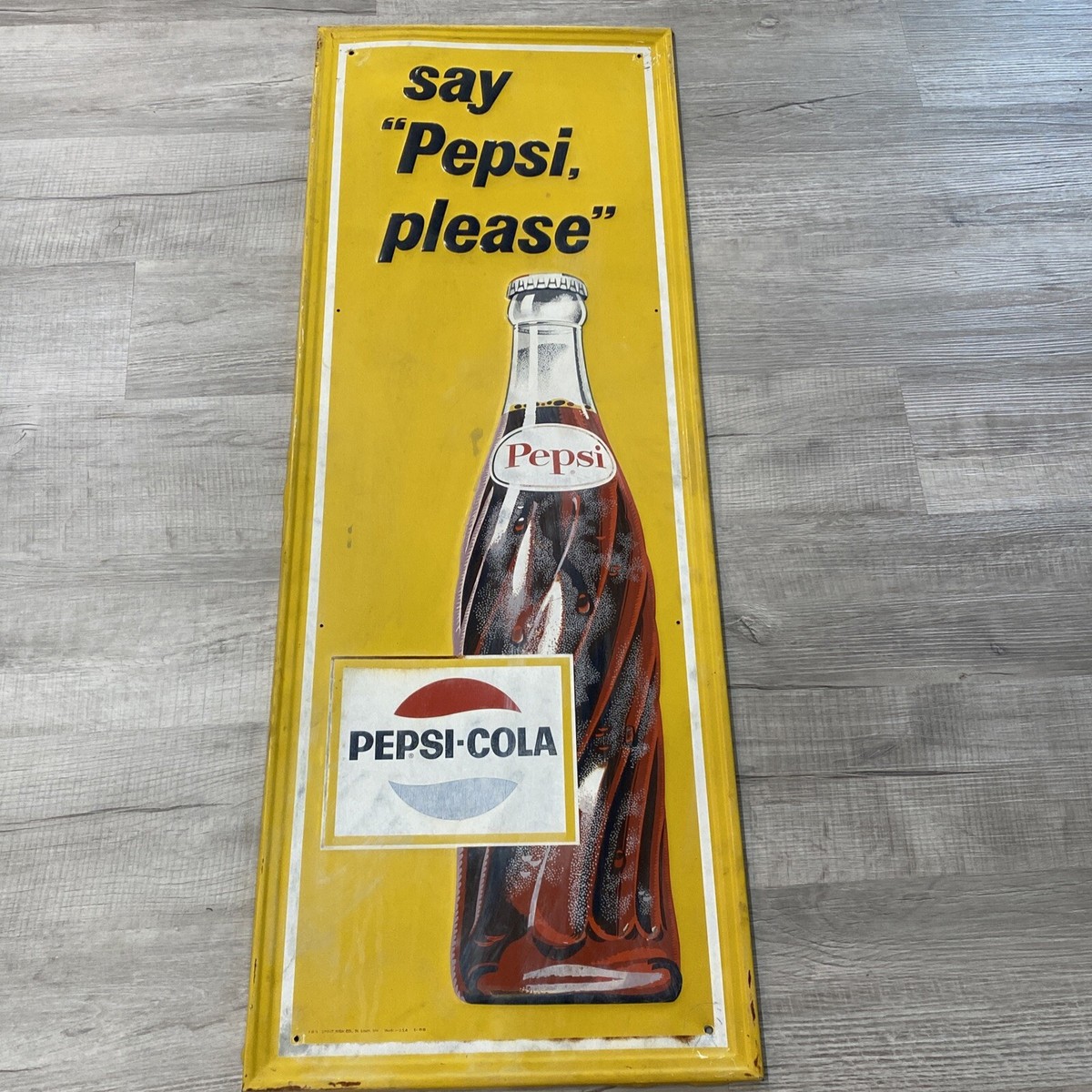 1960s SAY PEPSI PLEASE SIGN ADVERTISEMENT SODA DRINK Pepsi