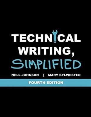 Technical Writing, Simplified Paperback Nell, Sylwester, Mary Joh