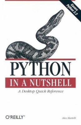 Python in a Nutshell Paperback Alex Martelli