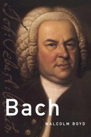 Bach Malcolm Boyd Taschenbuch Buch Englisch 2006 Oxford University Press