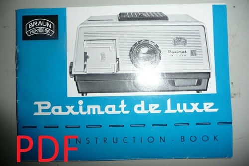 Instructions slide projector BRAUN NURNBERG PAXIMAT de LUXE - on EMail/CD - Picture 1 of 2