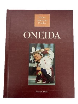 Oneida [Hardcover, Library Binding] by Amy Stone - New, FREE Shipping