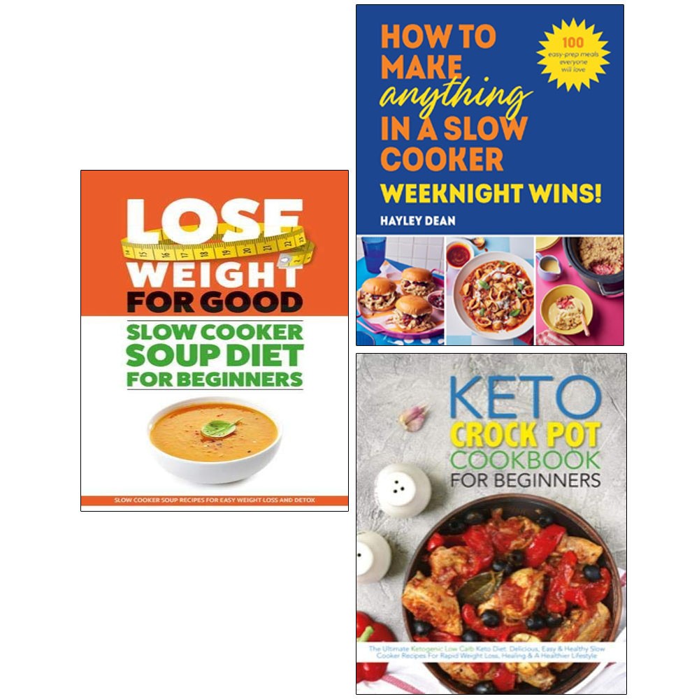 How To Make Anything(HB), Keto Crock Pot Cookbook,Slow Cooker Soup 3 Books Set