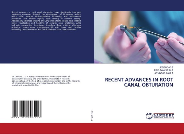 Jebisho C S (U. A.) | Recent Advances IN Root Canal Obturation | Taschenbuch-image