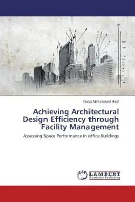 Doaa Mohammed Helal | Achieving Architectural Design Efficiency through...