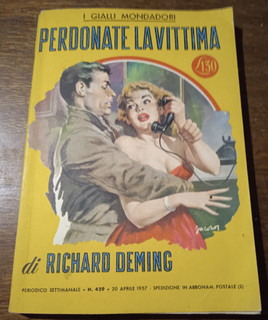 PERDONATE LA VITTIMA_Richard Deming_Gialli Mondadori_1957