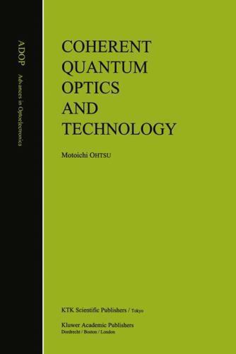 Advances in Optoelectronics Ser.: Coherent Quantum Optics and ...