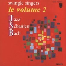 Jazz Sebstian Bach Vol.2 von Swingle Singers,...