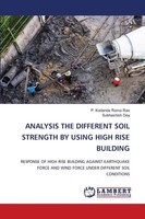 Analysis The Different Soil Strength By Using High Rise Building Rao (U. A.)