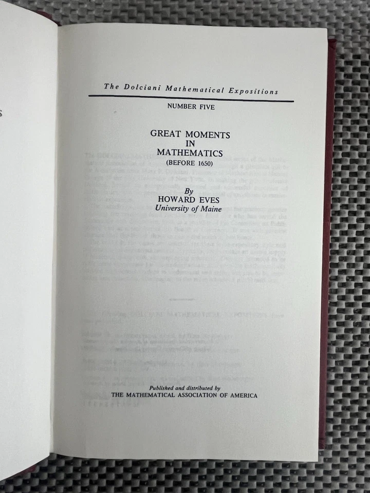 Vintage Mathematics History ~ Great Moments in Mathematics (Before 1650) Howard  - Image 3 of 4