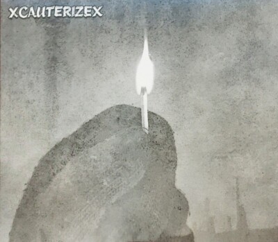 XCauterizeX - Blessed Flame CD (NEW)
