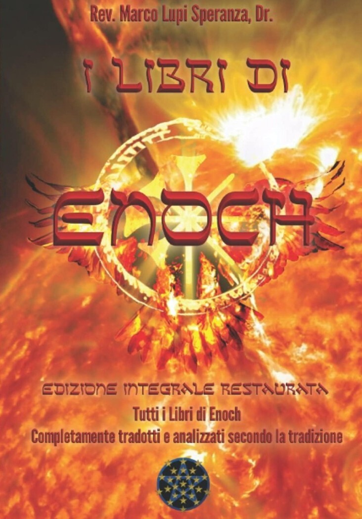 I Libri di Enoch - Edizione integrale restaurata