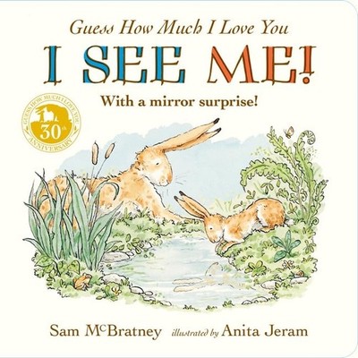 Guess How Much I Love You: I See Me!: With a Mi, McBratney, McBratney,+-