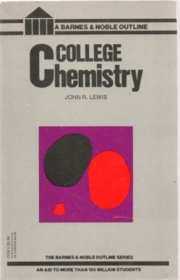 COLLEGE CHEMISTRY By John Roberts Lewis *Excellent Condition*
