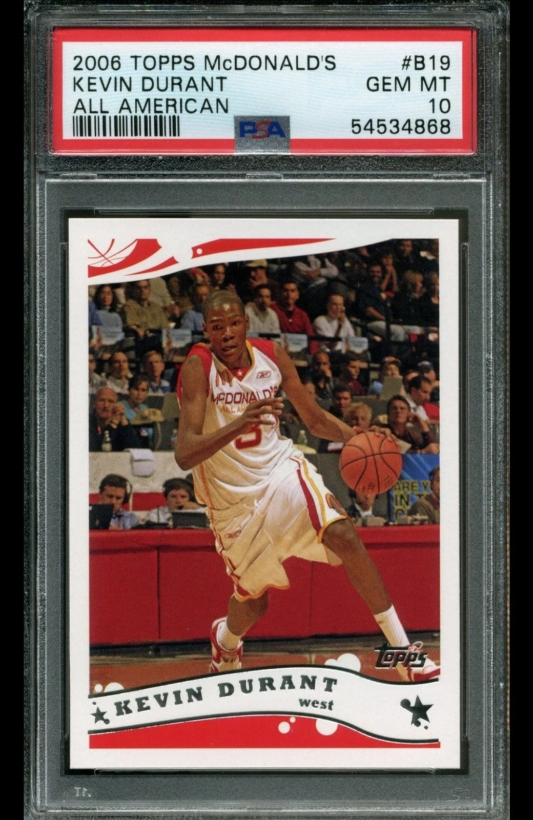 2006-07 TOPPS McDONALD'S ALL AMERICAN #B19 KEVIN DURANT XRC RC ROOKIE PSA 10