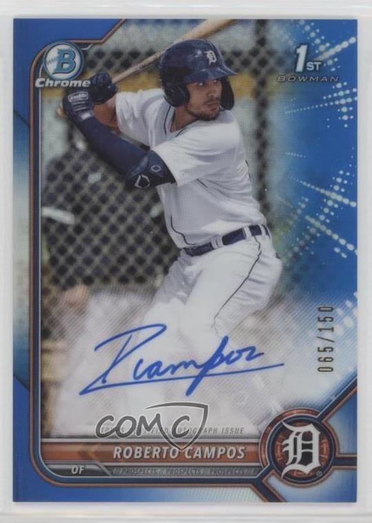 2022 Bowman Chrome Prospect Blue Refractor /150 Roberto Campos #CPA-RCS Auto 2s2