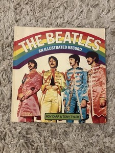 The Beatles an Illustrated Record | eBay