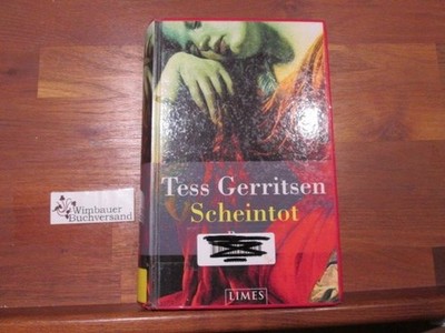 Scheintot : Roman. Dt. von Andreas Jäger Gerritsen, Tess :