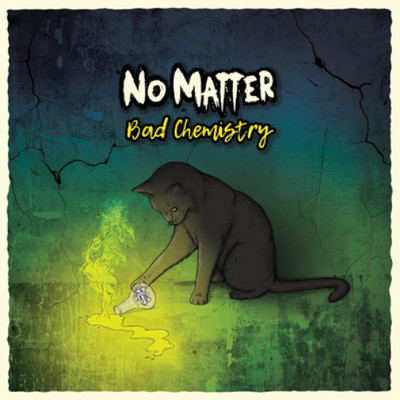 No Matter Bad Chemistry (CD) Album