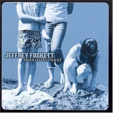 JEFFREY FOSKETT - Stars In The Sand - CD - **Excellent Condition**