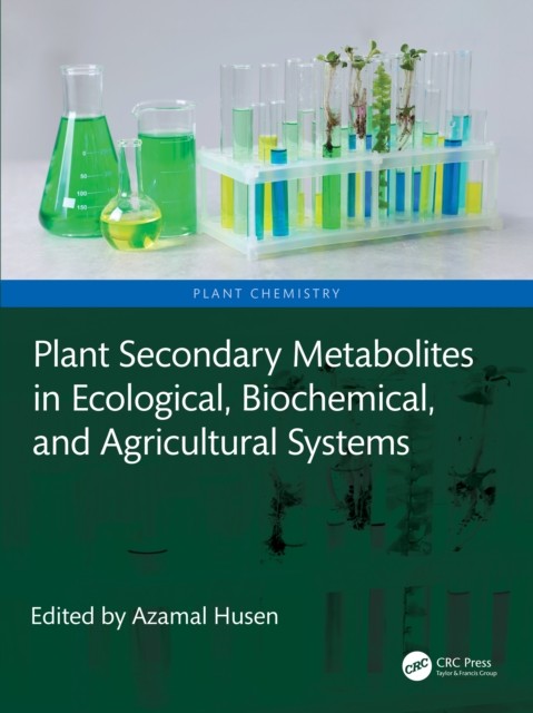 Plant Secondary Metabolites In Ecologic