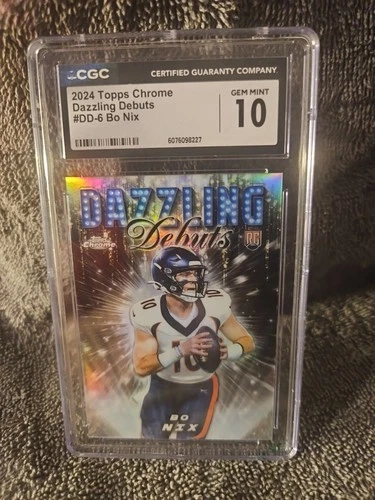 Bo Nix 2024 Topps Chrome Dazzling Debuts #DD-6 RC Case Hit PSA 10