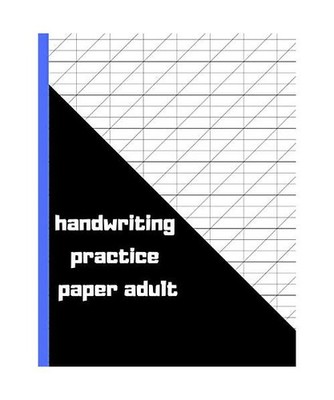 handwriting practice paper adult: 120 pages calligraphy Workbook Notebook with F