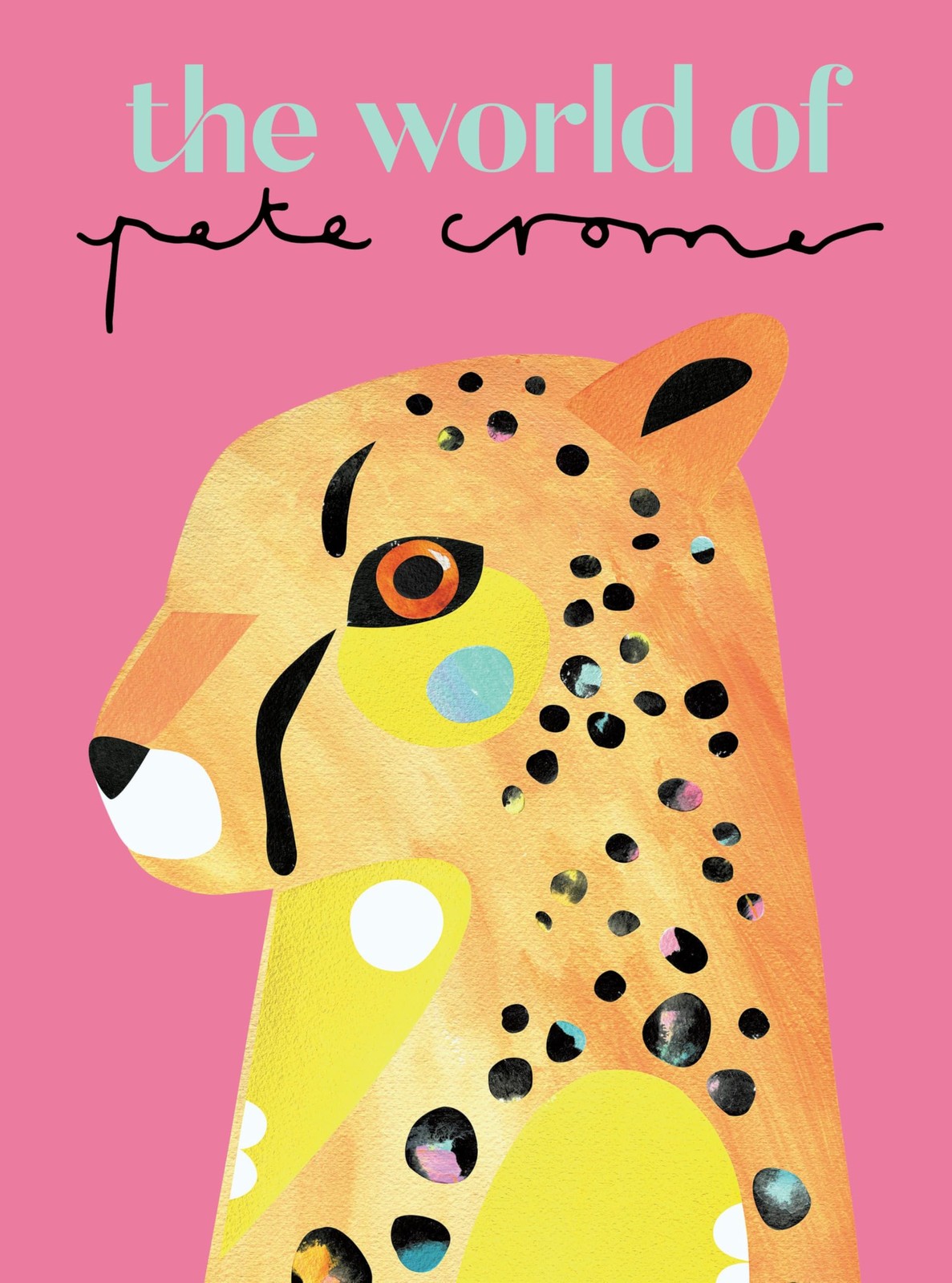 The World of Pete Cromer by Pete Cromer (HB 2023) - Image 4